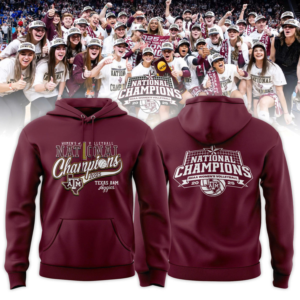 _ Texas A&amp;M Aggies 2025 NCAA Women's Volleyball National Champions Hoodie